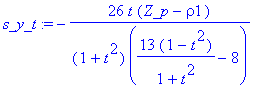s_y_t := -26*t/(1+t^2)*(Z_p-rho1)/(13*(1-t^2)/(1+t^2)-8)